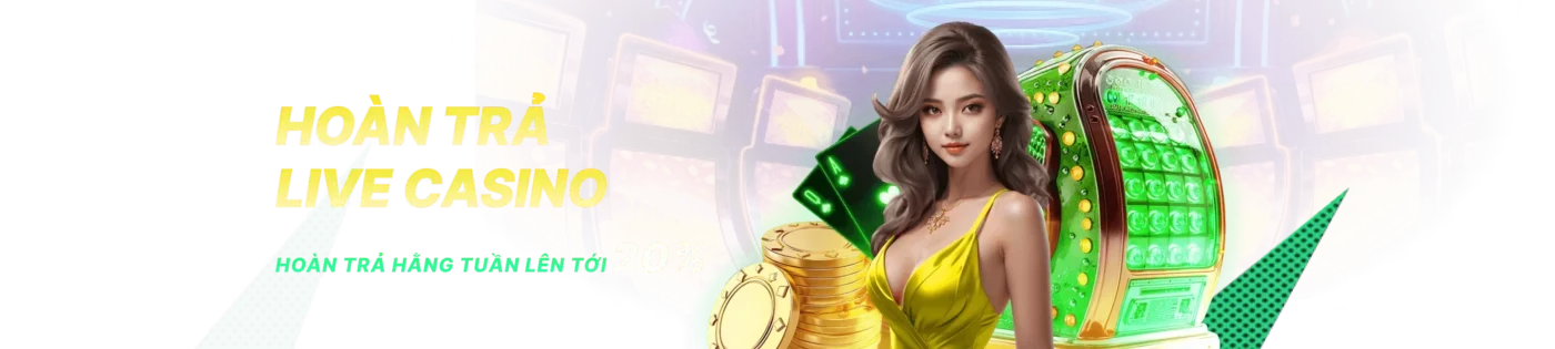 winclub-hoan-tra-live-casino-hoan-tra-hang-tuan-len-toi-20